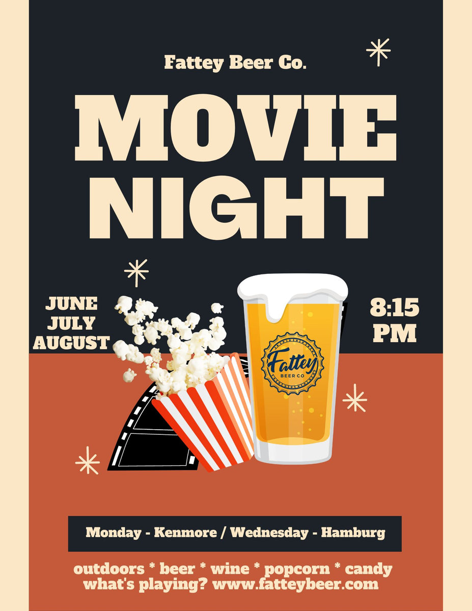 Fattey Beer Rec Department: Summer Movie Nights! – Fattey Beer Co